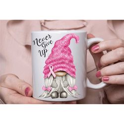 breast cancer awareness mug, never give up gnome gonk for women , awareness gifts in the uk