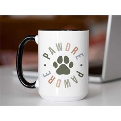 pawdre mug, gift for dog dad, dog dad coffee cup, pawther's day mug, dog dad father's day gift, pawther's day, gift fro