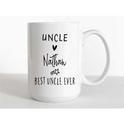 best uncle ever mug, personalized uncle mug, gift for uncle, uncle coffee cup, best uncle cup, custom uncle mug