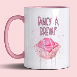 fancy a brew 11oz mug gift| french fancy| sweet mug| tea mug
