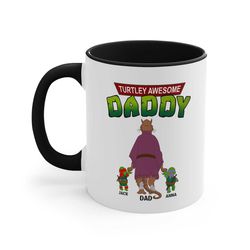 personalized turtley awesome father mug, accent coffee mug 11oz, father's day custom mug, gift for dad, gift for grandpa