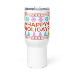 happy holigays travel mug