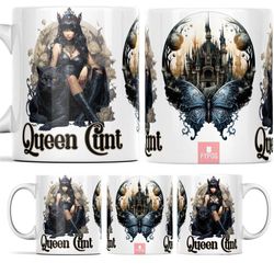 queen cunt mug, rude gifts for women, profanity mugs, rude coffee mugs, gifts for best friend, naughty gifts