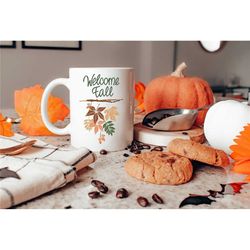 welcome fall coffee mug | fall leaves mug | fall home decor | fall lover gifts | autumn coffee mug