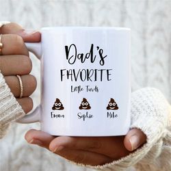 dad's favorite turds gift-poop emoji mug, funny gift for dad, step dad fathers day gift ,birthday gift for dad