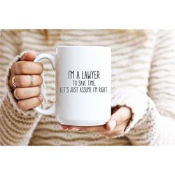 i'm a lawyer mug, lawyer gift, lawyer coffee mug, funny lawyer gift for him, her, office mug, lawyer graduation gift, co