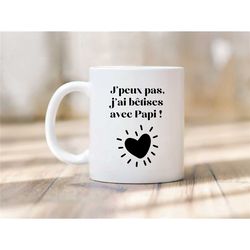mug i can't i have nonsense with grandpa - mug grand pere - mug papi - gift papi - birthday gift - grandpa - grandpa -