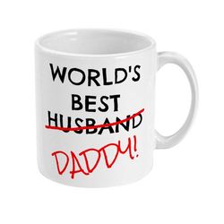 world's best husband/daddy father's day coffee mug, gift for dad, funny coffee mug, funny dad mug, gift for husband