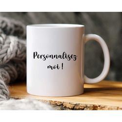 personalize me mug - personalized mug - gift idea - personalized gift - birthday - love - surprise - photo mug - message