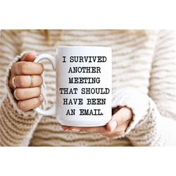 wine,tumbler,engraved,wine tumbler,coffee,i survived,another meeting,that should have,been an email,office jokes,coffee