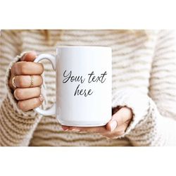 your text here  custom text mug custom text gift personalized gift customized mug your logo here custom coffee mugs cust