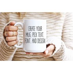 custom coffee mugs with quotes personalized name large ceramic cup customizable font and design funny mugs unique mug gi