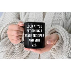 new state trooper gifts gifts for new state trooper state trooper mug state trooper state trooper graduation gifts new