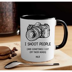photographer coffee mug. funny photographer gift. photography mug. photography gift. camera gift. camera coffee mug. cam