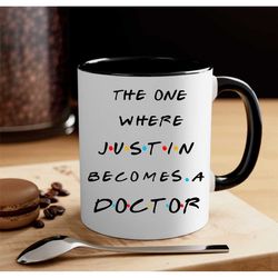the one where doctor mug, friend inspired mug, friend coffee mug