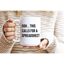 ooh this calls for a spreadsheet funny accounting coffee mug md