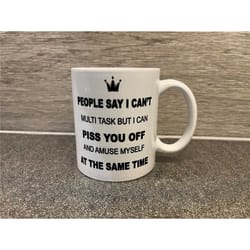 funny multi task mug -mug gift birthday - same day postage