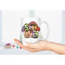 stay wild mug, hippy trippy coffee/ tea cup, fun novelty gifts, handmade in the uk