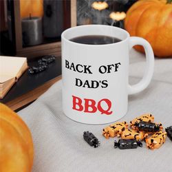 funny dad's bbq coffee mug, gift ideas dad's birthday mug, bbq mug for dad