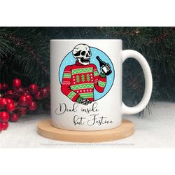 christmas mug, festive skull coffee tea cup, dead inside but festive, xmas skeleton mug, handmade in the uk