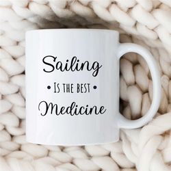 present for sailor, funny sailing mug, perfect for sailing enthusiasts, nautical saying, father's day gift idea, anniver