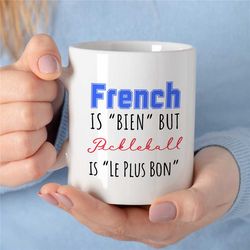 pickleball mug with saying, perfect gift for friend, cute pickleball mug, mug for her, birthday present for son, tennis