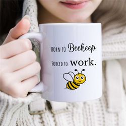 funny beekeeper mug, bee hive owner mug, beekeeping dad, apiarist birthday present, humorous bee gift, sarcastic cup, fu