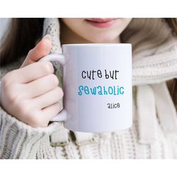 customizable mug for seamstresses, personalized sewing mug, custom tailor mug, best friend gift, sewing partner, coworke