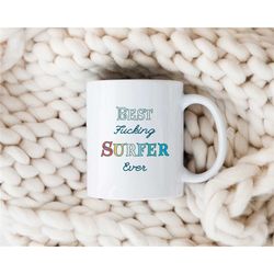 unique surfing gift, surf lover mug, surfing gift ideas, funny surfing mug, surf saying woman, surfing mug, surf style d