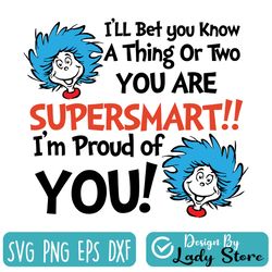 i will bet you know a thing or two svg, thing one two svg, dr seuss svg