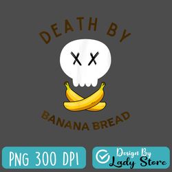 death by banana bread png, funny banana png, peace love bananas png
