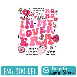 in my valentine era love vibes valentines day candy heart png