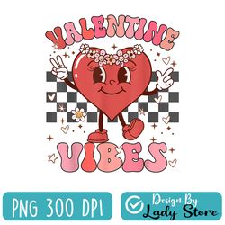 groovy checkered valentine vibes valentines day girls womens png