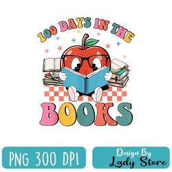 100 days in the books reading teacher 100th day of school png