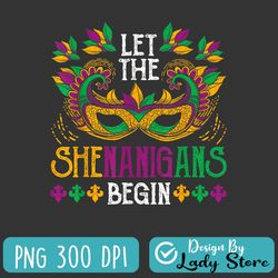 let the shenanigans begin png, mardi gras 2024 kids men women png, mardi gras carnival party png