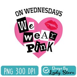 on wednesday we wear pink funny valentine png