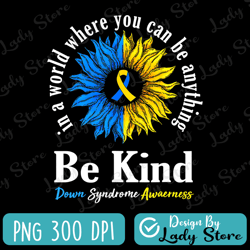 in a world where you can be anything be kind png, autism awareness png, autism png, autism puzzle pieces png