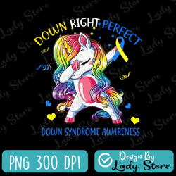 down right perfect png, down syndrome awareness digital download, sock png, 3 21 down syndrome png