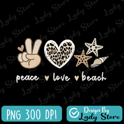 peace love beach png, beach lovers gift, sublimation design, digital design, sublimation design download