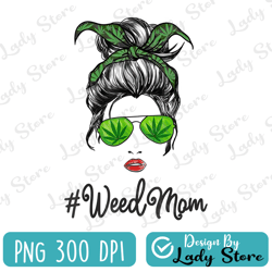 afro messy bun weed mom png sublimation design download, afro woman png, afro messy bun png