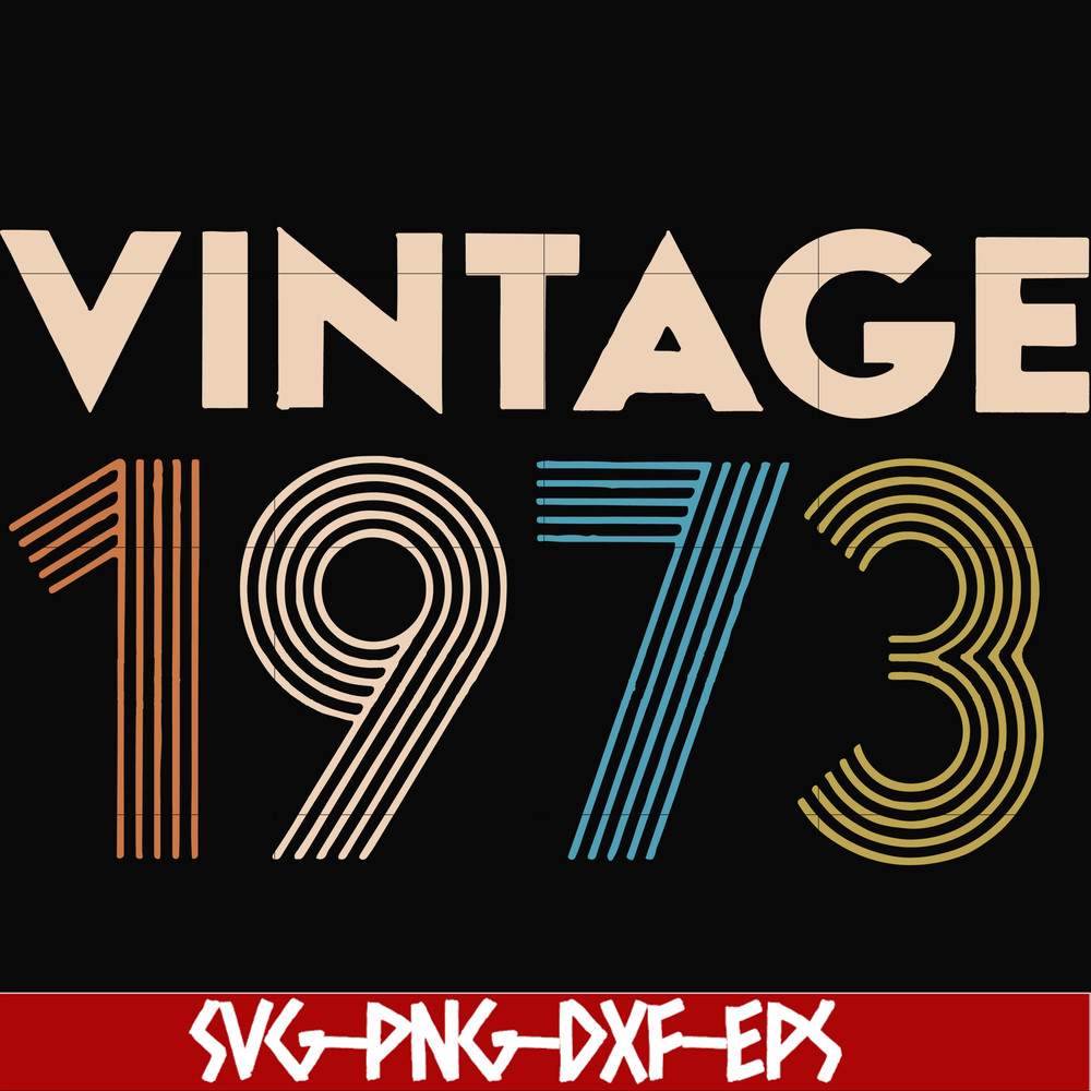 FN000302-Vintage 1973 svg, png, dxf, eps file FN000302.jpg