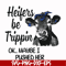 FN000435-Heifers be trippin ok maybe I pushed her svg, png, dxf, eps file FN000435.jpg