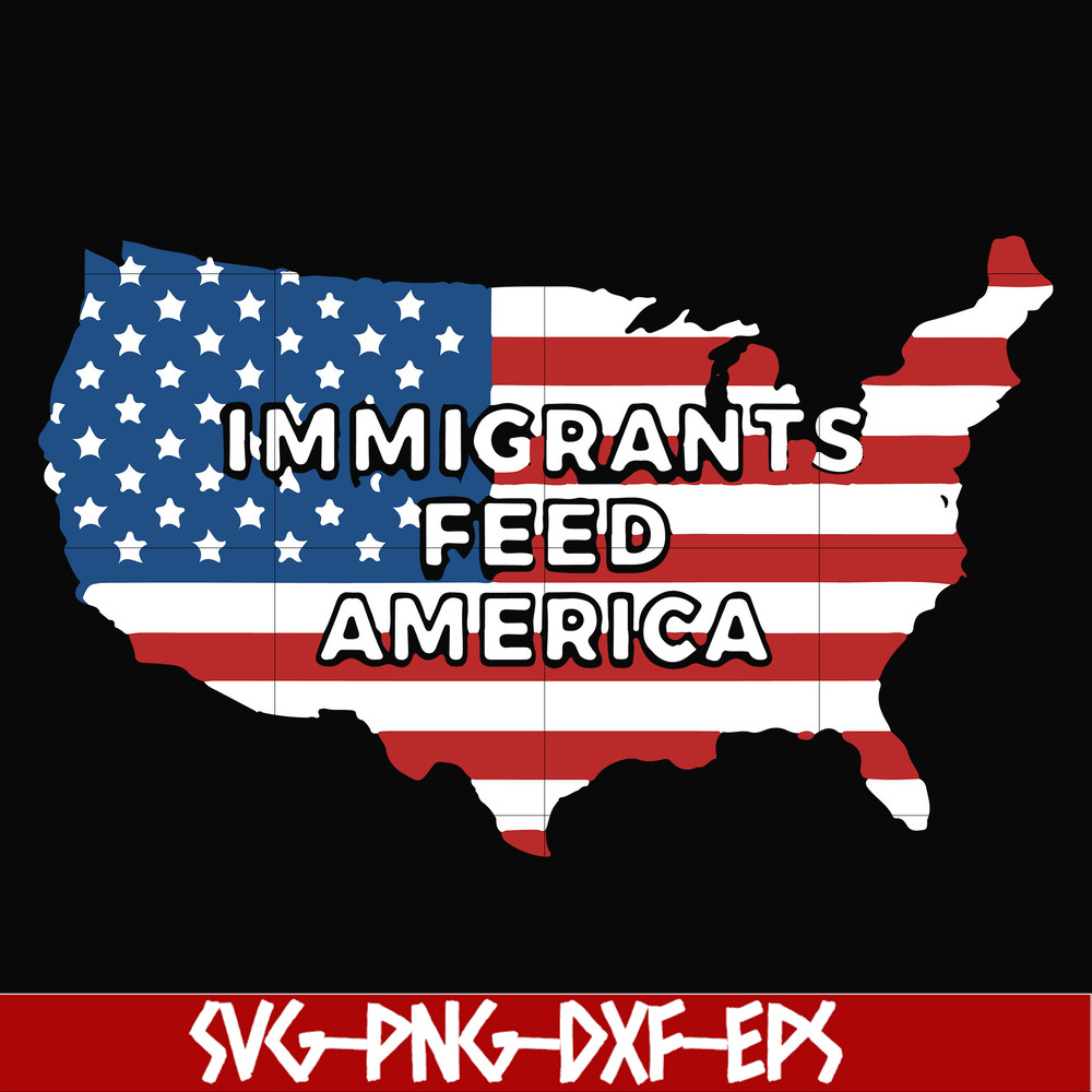 FN000811-Immigrants feed america svg, png, dxf, eps file FN000811.jpg