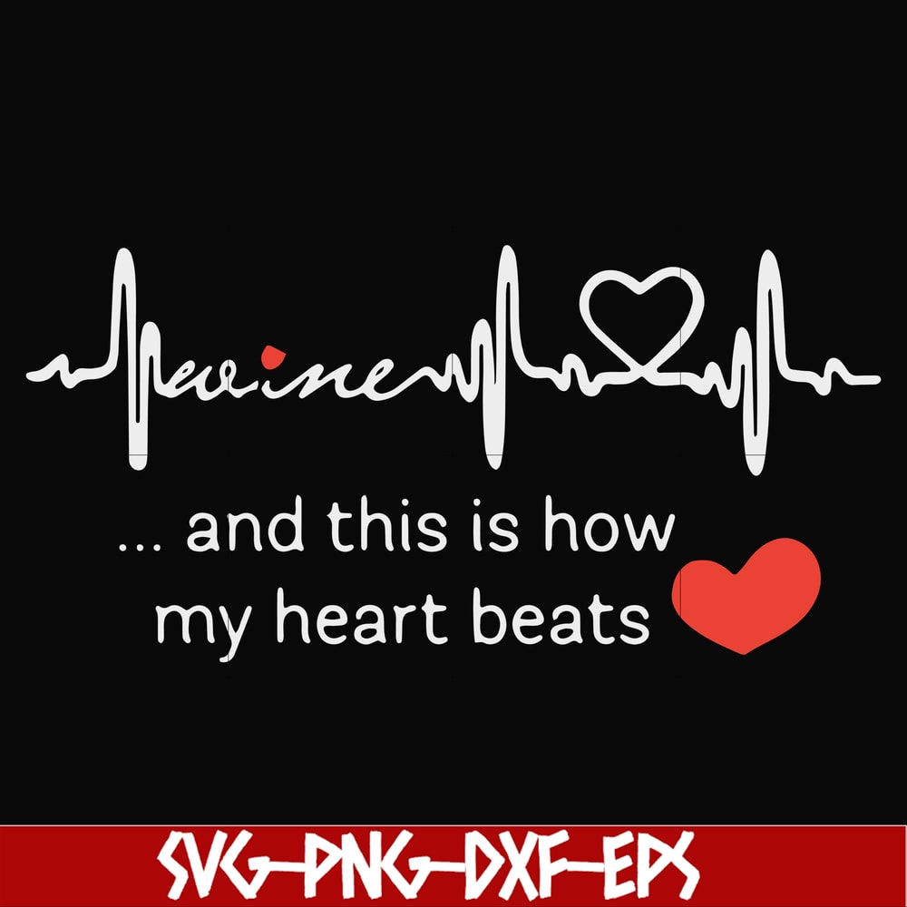 FN000890-This is how my heart beats svg, png, dxf, eps file FN000890.jpg
