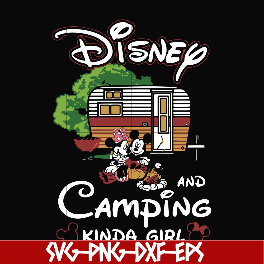 FN00091-Disney and camping kinda girl svg, png, dxf, eps file FN00091.jpg