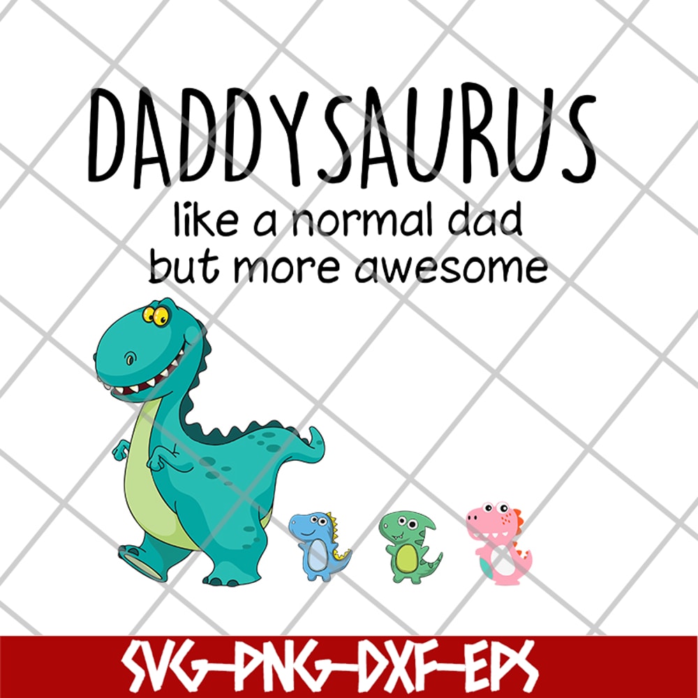 FTD10062114-Daddysaurus and kids svg, png, dxf, eps digital file FTD10062114.jpg