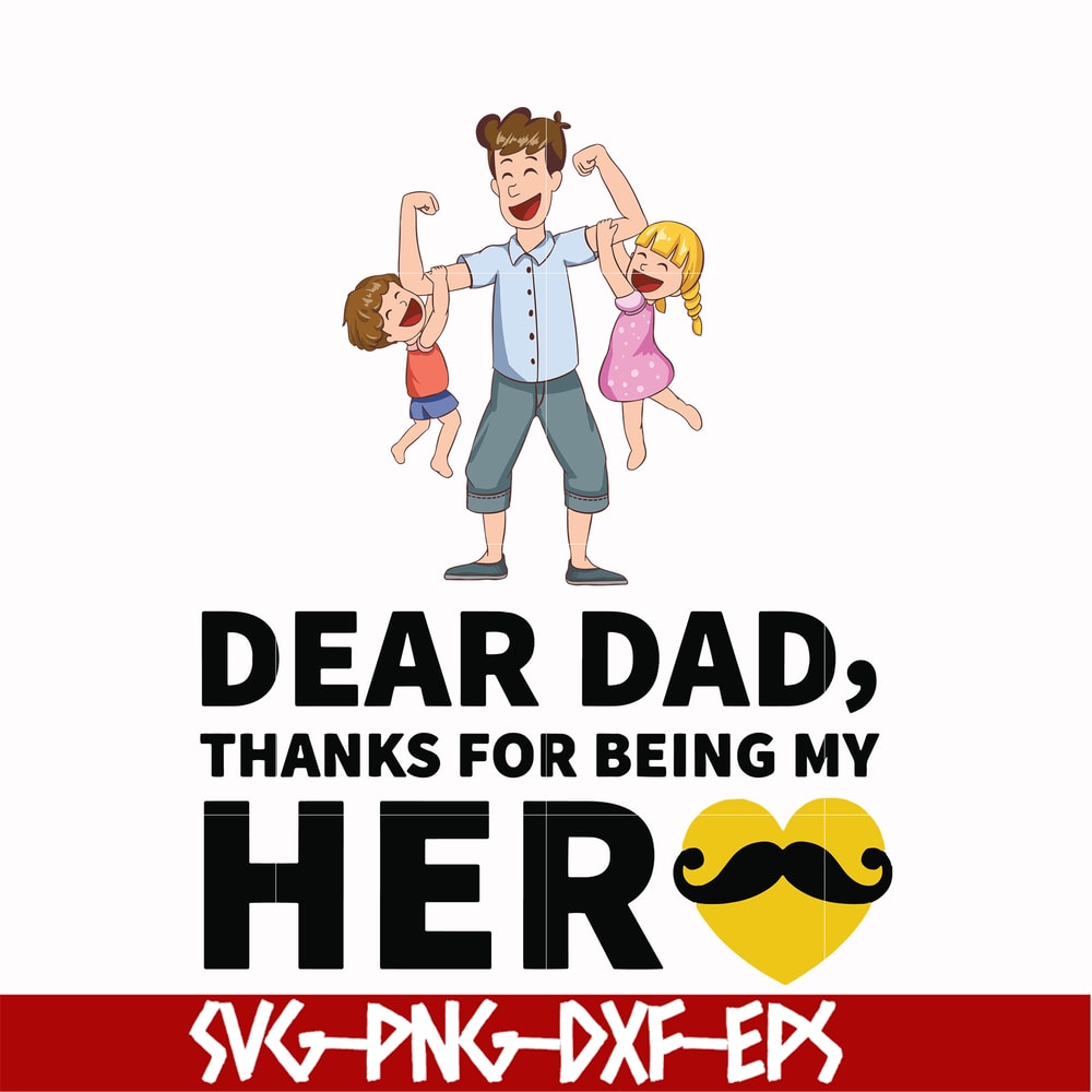 FTD120-Dear dad, thanks for being my her svg, png, dxf, eps, digital file FTD120.jpg
