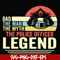 FTD37-Dad the man the myth the police officer legend svg, png, dxf, eps, digital file FTD37.jpg