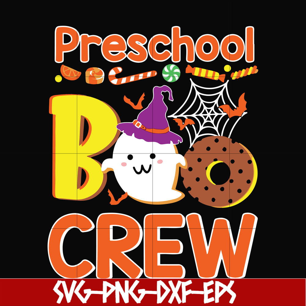 HLW20072010-Preschool boo crew svg, halloween svg, png, dxf, eps digital file HLW20072010.jpg