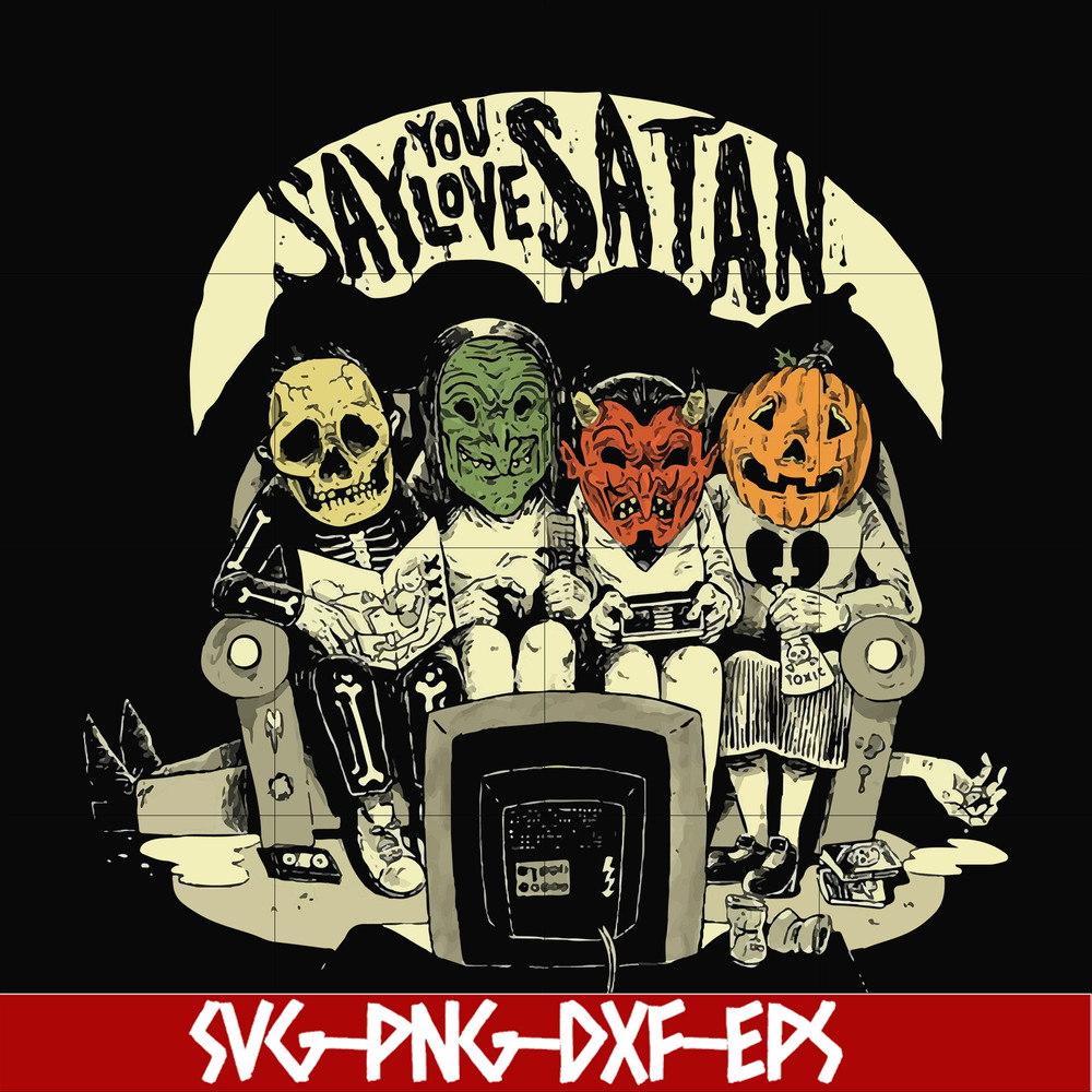 HLW2407202-Say you love satan svg, halloween svg, png, dxf, eps digital file HLW2407202.jpg